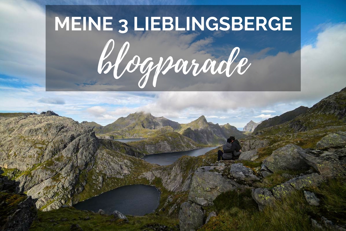 Blogparade - meine drei Lieblingsberge