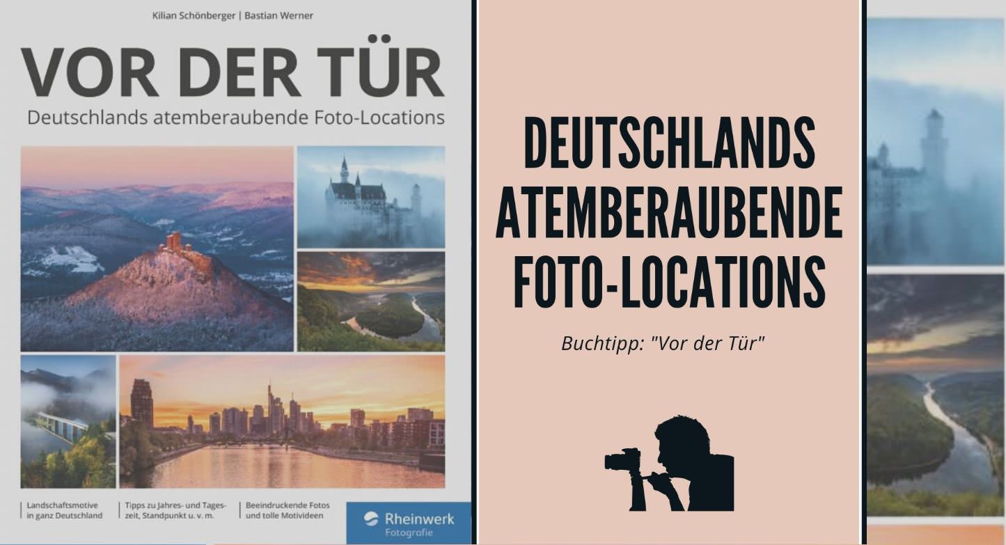 Unser Buchtipp: Vor der Tür - Deutschlands atemberaubende Foto-Location